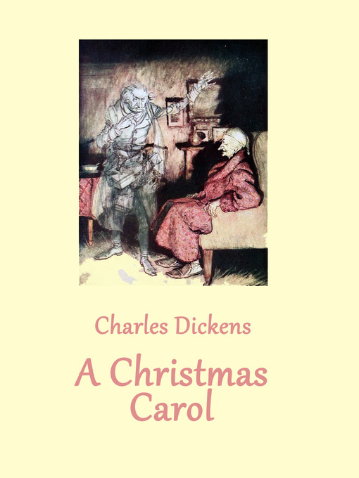 Title details for A Christmas Carol by Charles Dickens - Available